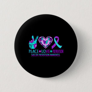 Friedensverhütung Happy Suicide Awareness Grap Button