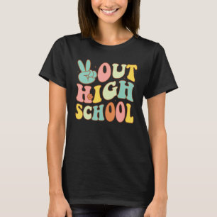 Friedenszeichen Aus der High School Letzter Tag Re T-Shirt
