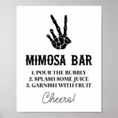Friedenszeichen bis Tod Do us Party Mimosa Bar Sig Poster (Vorne)