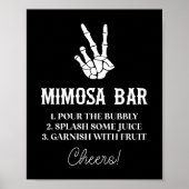 Friedenszeichen bis Tod Do us Party Mimosa Bar Sig Poster (Vorne)