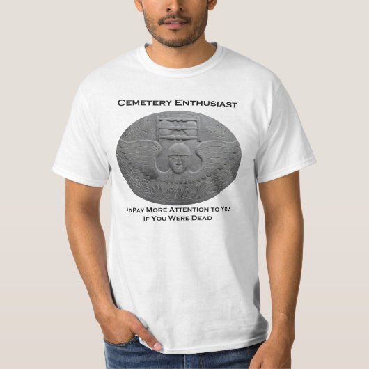 Friedhofs-Enthusiast-T-Shirt II T-Shirt (Vorderseite)