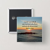 FRIEDLICH MATTHEW 22:37 SUNRISE SCRIPTURE DESIGN BUTTON (Vorne & Hinten)
