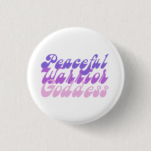 Friedliche Krieger-Göttin Button