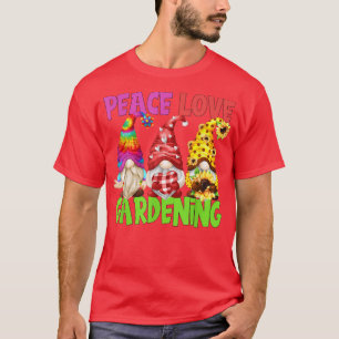 Friedliche Liebe Gärtnergewinne für Frauen Niedlic T-Shirt