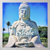 Friedliches Hawaii Buddha Foto Exhale Zitatskript Poster (Vorne)
