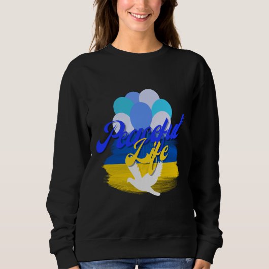 Friedliches Leben Sweatshirt (Vorderseite)