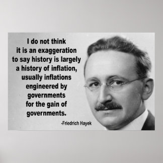 Friedrich Hayek Inflation Quote Poster