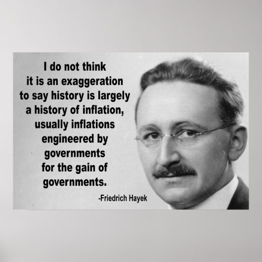Friedrich Hayek Inflation Quote Poster (Vorne)