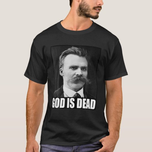 Friedrich Nietzsche | Gott ist tot | Philosophie | T-Shirt (Vorderseite)