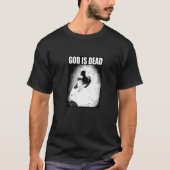 Friedrich Nietzsche Gott ist Tote Philosophie Gott T-Shirt (Vorderseite)