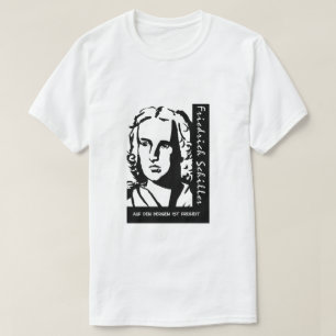 Friedrich Schiller: Auf den Bergen ist Freiheit. T-Shirt
