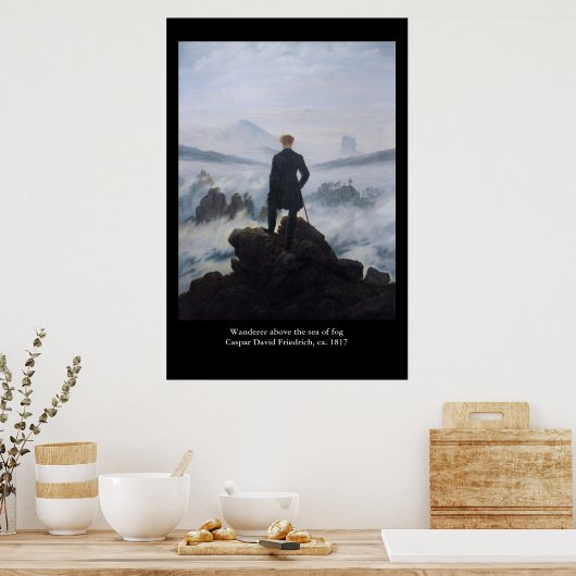 Friedrichs Wanderer über dem Nebel Poster (Küche)
