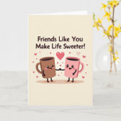 Friend Appreciation Mugs Card Karte (Gelbe Blume)