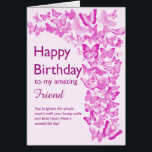 Friend Birthday Butterflies<br><div class="desc">Eine Prise rosa Schmetterlinge füllt diese Geburtstagskarte für einen Freund mit Freude. Eine Menge Schmetterlinge stürzen nach oben, um deiner Freundin zu sagen, wie wunderbar sie ist. Sie ist sicher, die Stimmung in dieser herzlichen Botschaft Liebe.</div>