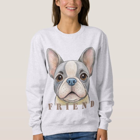 Friend Bulldog Sweatshirt (Vorderseite)