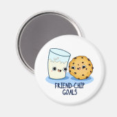 Friend Chip Goals Funny Milk Cookies Pun Magnet (Vorderseite/Rückseite)