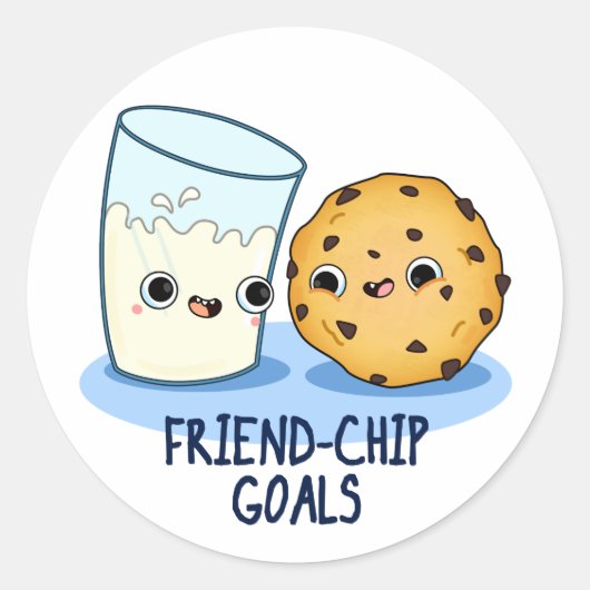 Friend Chip Goals Funny Milk Cookies Pun Runder Aufkleber (Vorderseite)
