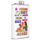 Friend Gods Way Of Making Sure We Never Walk Alone Flachmann (Rechts)