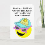 Friend Humour Birthday Card Karte<br><div class="desc">Freundliche Humorose Geburtstagskarte Anpassbar mit jedem beliebigen Text Ihrer Wahl. Design © www.justbyjulie.com.</div>