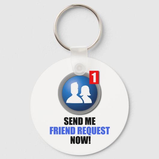 Friend Request Schlüsselanhänger (Vorderseite)