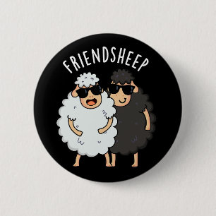 Friend Schafe Funny Sheep Pun Dark BG Button