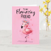 Friend Sprichwort Hi mit Flamingo Fabulous und Spa Karte (Gelbe Blume)