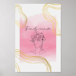 Friendly Reminder Watercolor & Line Art Hot Pink Poster