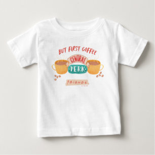 FRIENDS™ Aber First Coffee - Central Perk Baby T-shirt