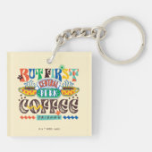 FRIENDS™ | Aber First Coffee Vibrant Graphic Schlüsselanhänger (Rückseite)