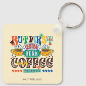 FRIENDS™ | Aber First Coffee Vibrant Graphic Schlüsselanhänger (Rückseite)