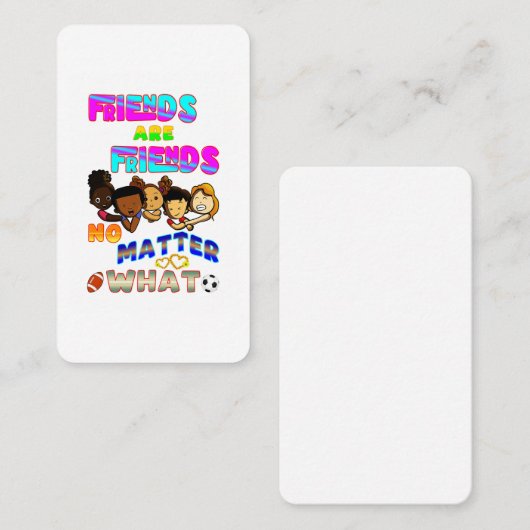 Friends Are Friends No Matter What Rabattkarte (Vorne/Hinten)