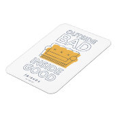 FRIENDS™ | Außerhalb schlecht, innen gut Magnet (Linke Seite)