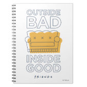 FRIENDS™ | Außerhalb schlecht, innen gut Notizblock (Vorderseite)