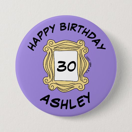 FRIENDS™ | Birthday Peephole Button (Vorderseite)