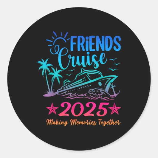 Friends Cruise 2025 Erinnerungen gemeinsam Sommer Runder Aufkleber (Vorderseite)