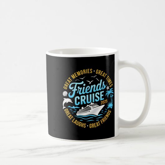 Friends Cruise 2025 Matching Group Vacation Trip C Kaffeetasse (Rechts)
