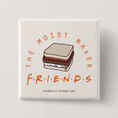 FRIENDS™ | Der Feuer-Maker Button (Vorderseite)