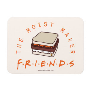 FRIENDS™ Der Moist Maker Magnet