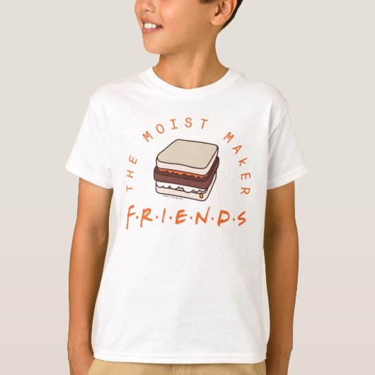 FRIENDS™ | Der Moist Maker T-Shirt (Vorderseite)