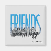 FRIENDS™ | Die Gang Magnet (Vorne)