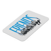 FRIENDS™ | Die Gang Magnet (Linke Seite)