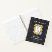 FRIENDS™ | Die mit einer Babydusche Notizblock (Innenseite)