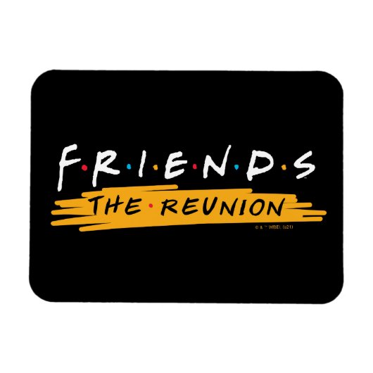 FRIENDS™ Die Wiedersehen Magnet (Horizontal)