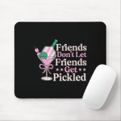 Friends Dont Lass Friends Get Pickled Pickleball P Mousepad (Mit Mouse)