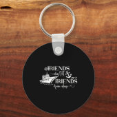 Friends Dont Let Friends Cruise Alone Ship Group  Schlüsselanhänger (Vorderseite)