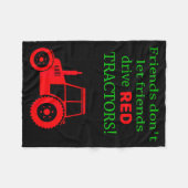 Friends Dont Let Friends Drive Red Tractors Fleecedecke (Vorderseite (Horizontal))