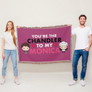 FRIENDS™ Du bist der Chandler für meine Monica Decke