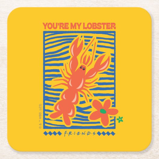 FRIENDS™ | Du bist mein Hummer Vibrant Graphic Rechteckiger Pappuntersetzer (Vorderseite)