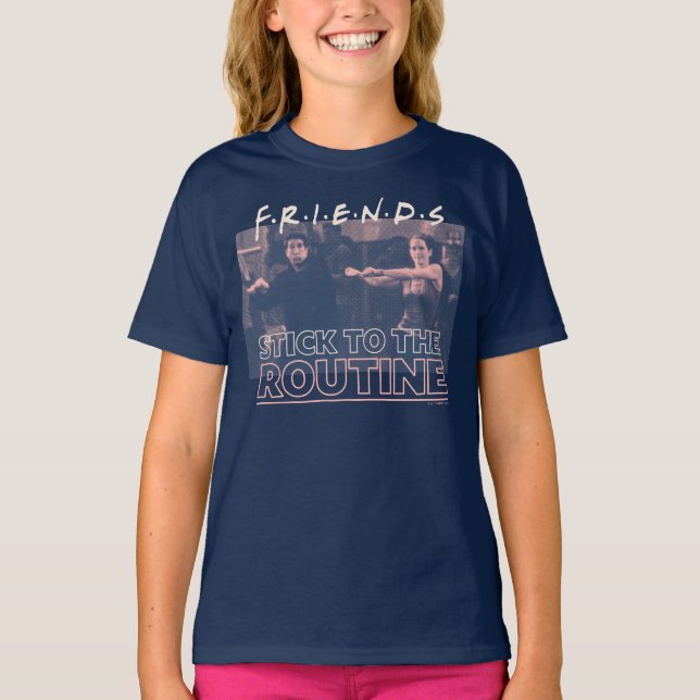 FRIENDS™ | Einhaltung der Routine T-Shirt (Vorderseite)
