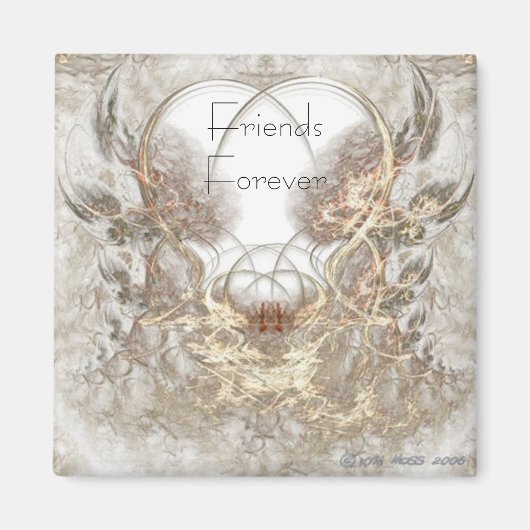 Friends Forever Magnet (Vorne)